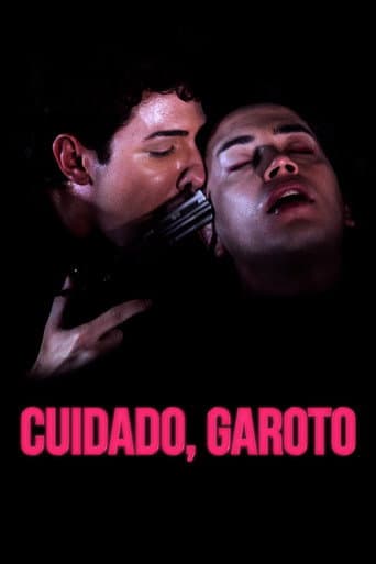 Cuidado, Garoto