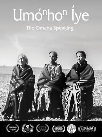 UmoNhoN Iye: The Omaha Speaking