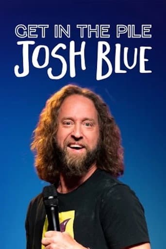 Josh Blue: Get In The Pile