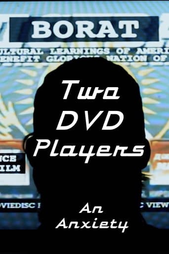 Two DVD Players: An Anxiety
