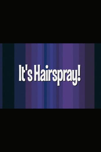 It's 'Hairspray'!