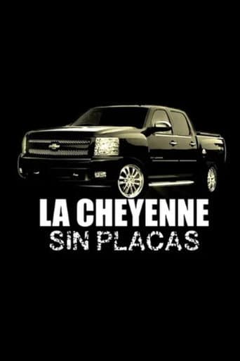 La Cheyenne Sin Placas