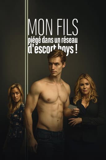 Mon fils, piégé dans un réseau d'escort boys