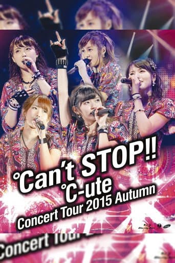 ℃-ute コンサートツアー 2015秋 ～℃an't STOP!!～