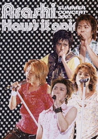 ARASHI How's it going? SUMMER CONCERT 2003