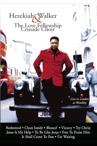 Hezekiah Walker & The Love Fellowship Crusade Choir's Live In London At Wembley