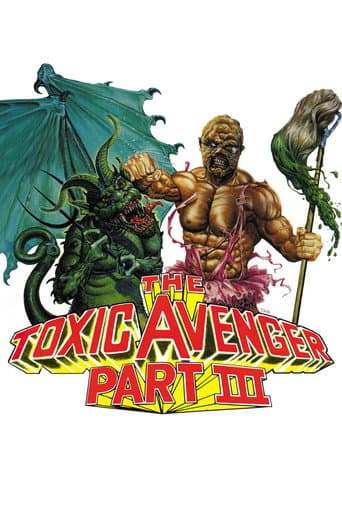 The Toxic Avenger 3