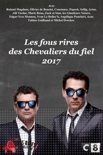 Les Chevaliers du fiel : Les fous rires de 2017