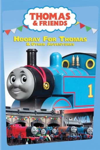 Thomas & Friends: Hooray for Thomas and Other Adventures