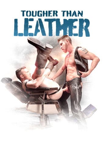 Tougher Than Leather