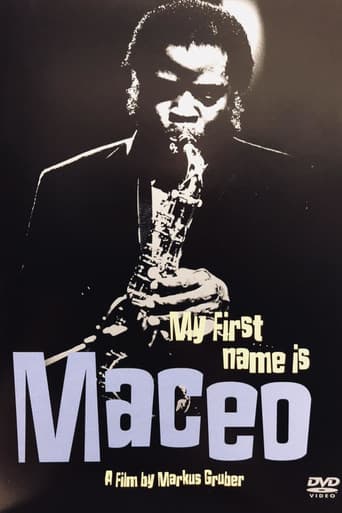 Maceo Parker: My First Name Is Maceo