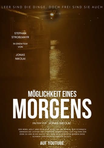 Möglichkeit eines Morgens