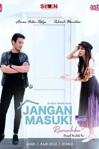Jangan Masuk Rumahku