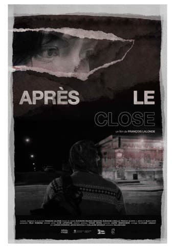 Après le Close