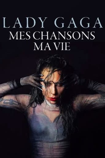 Lady Gaga - Mes chansons. Ma vie