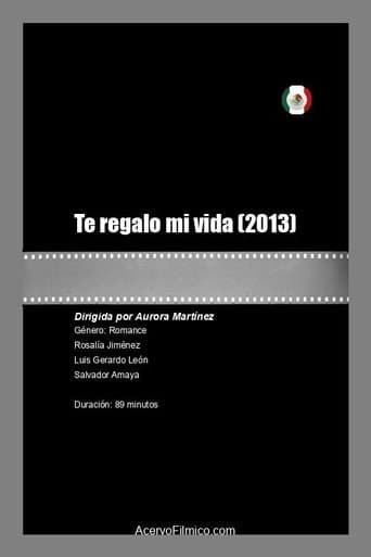 Te regalo mi vida