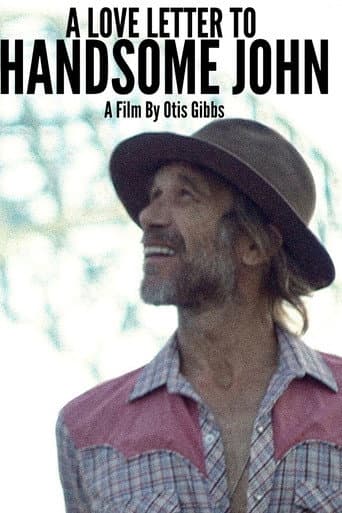 A Love Letter To Handsome John