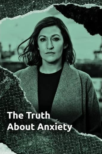 The Truth About Anxiety
