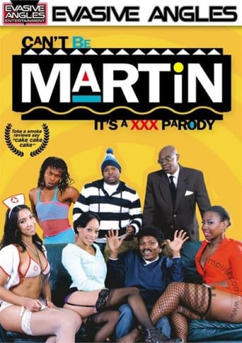 Can't Be Martin: It's a XXX Parody