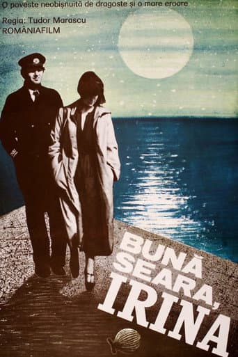 Bună seara, Irina