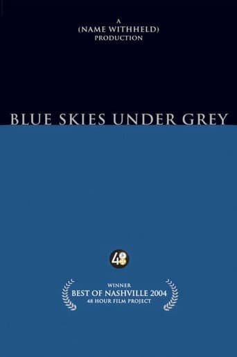Blue Skies Under Grey