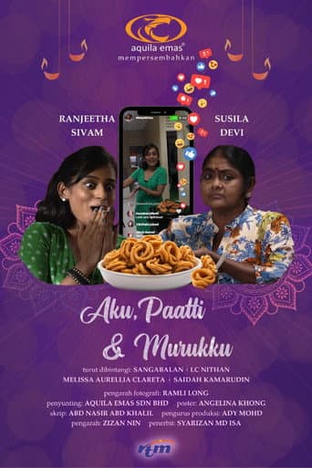Aku, Paatti & Murukku