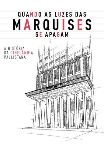 Quando as Luzes das Marquises se Apagam