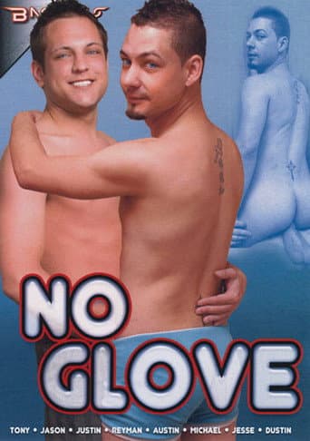 No Glove