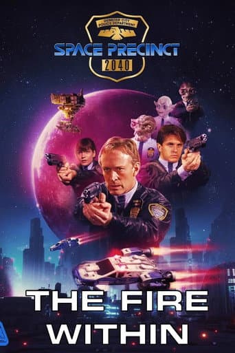 Space Precinct: The Fire Within