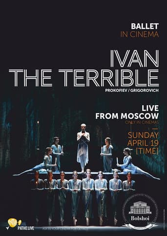 Bolshoi Ballet: Ivan the Terrible