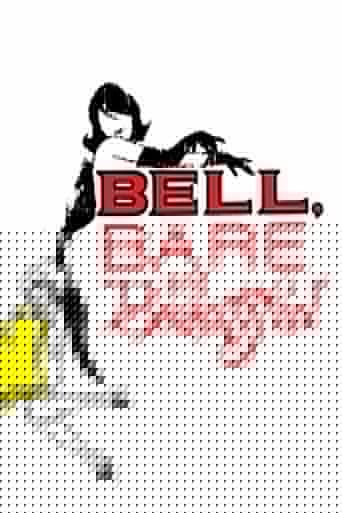 Bell, Bare and Beautiful