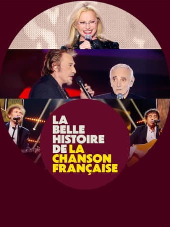 La belle histoire de la chanson française