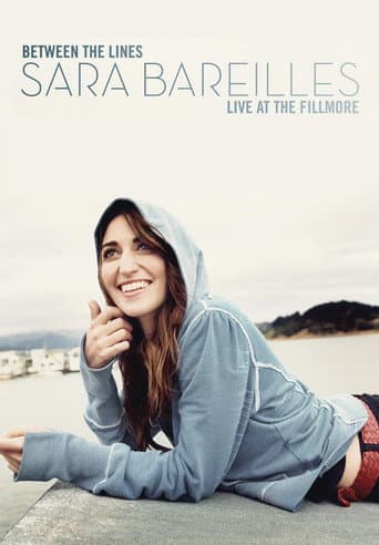 Sara Bareilles : Between The Lines - Live At The Fillmore