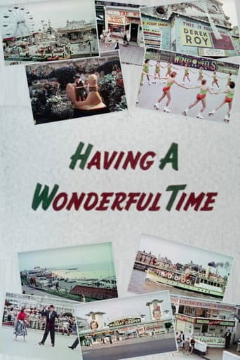 Having A Wonderful Time