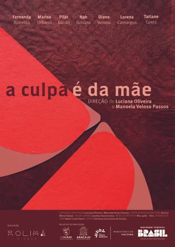 A Culpa é da Mãe