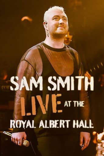 Sam Smith Live at the Royal Albert Hall