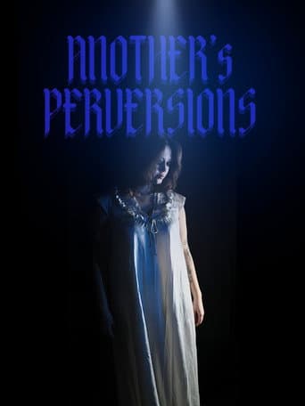 Another's Perversions