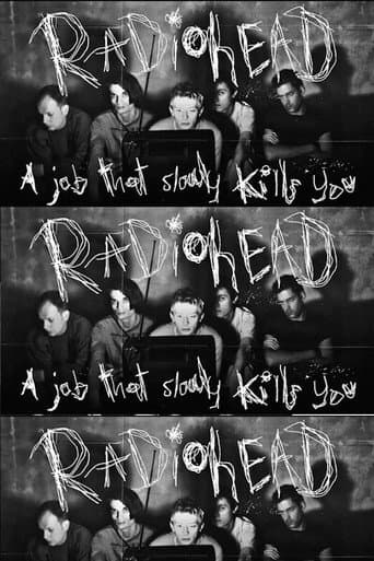 RADIOHEAD: A Job That Slowly Kills You