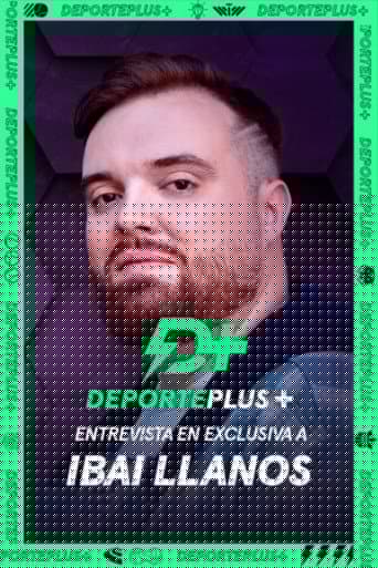 Deporte+ entrevista en exclusiva a Ibai Llanos