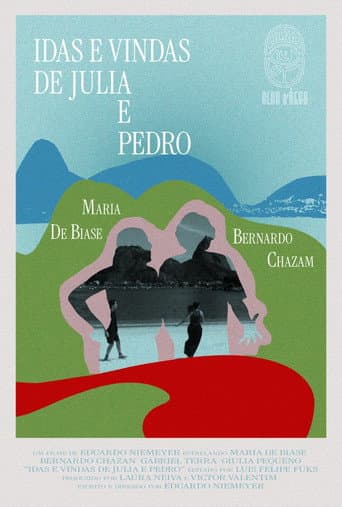 Idas e Vindas de Julia e Pedro