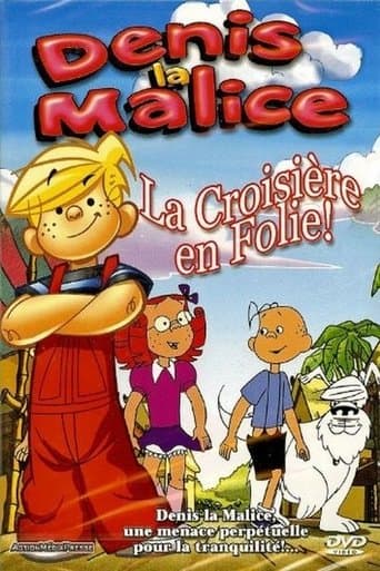 Denis La Malice - La croisière en folie