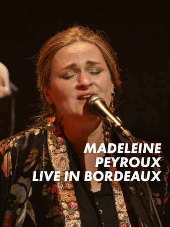 Madeleine Peyroux - Live In Bordeaux