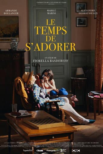 Le temps de s'adorer