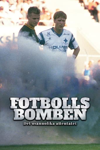 Fotbollsbomben - det osannolika attentatet