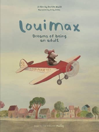 LouiMax Dreams of Being an Adult