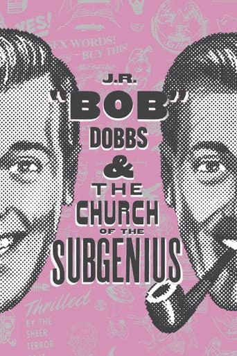 J.R. “Bob” Dobbs and The Church of the SubGenius