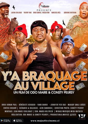 Y'a Braquage Au Village