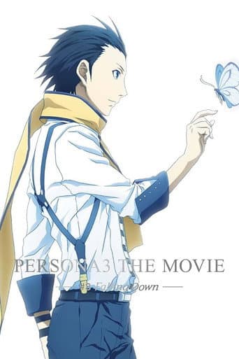Persona 3: The Movie #3 - Falling Down