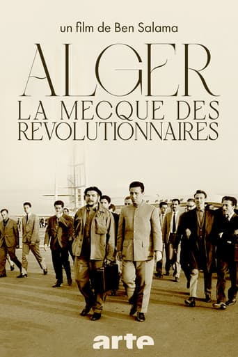 Alger, la Mecque des Révolutionnaires (1962-1974)