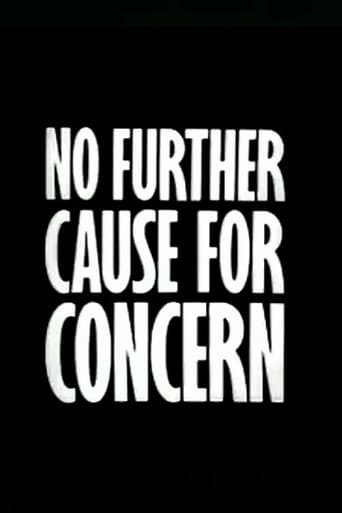 No Further Cause for Concern
